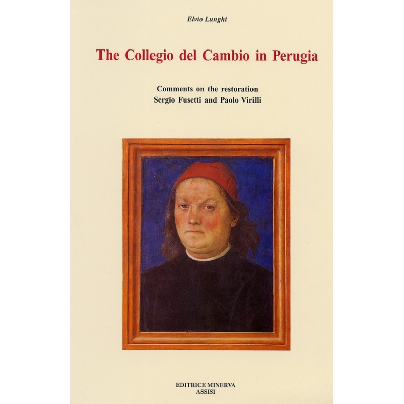 The Collegio del Cambio in Perugia. Comments on the restoration