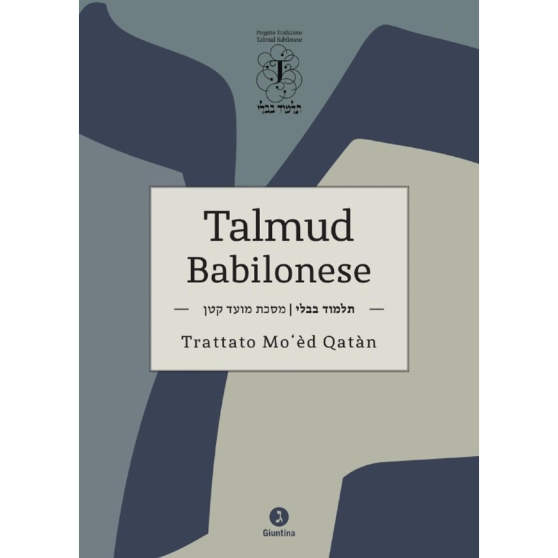 Talmud Babilonese Trattato Mo’èd Qatàn
