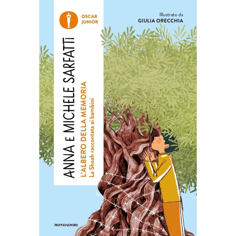 L'albero della memoria. La Shoah raccontata ai bambini