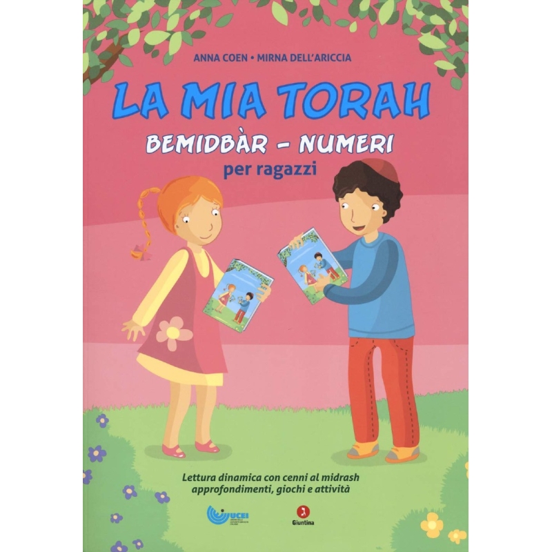 La mia Torah. Bemidbàr. Numeri