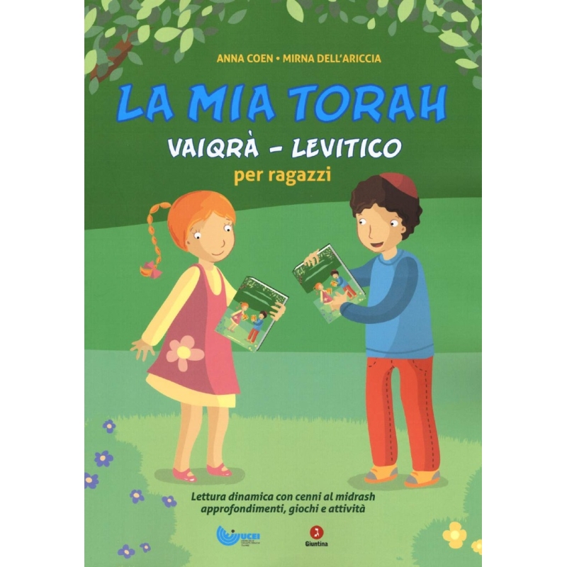 La mia Torah. Vaiqrà. Levitico