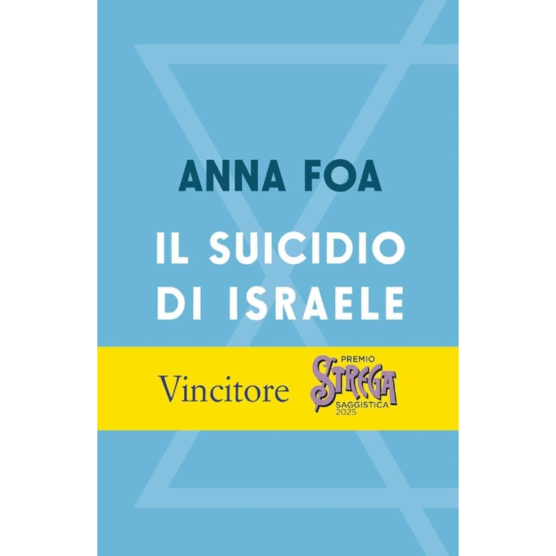 Il suicidio di Israele
