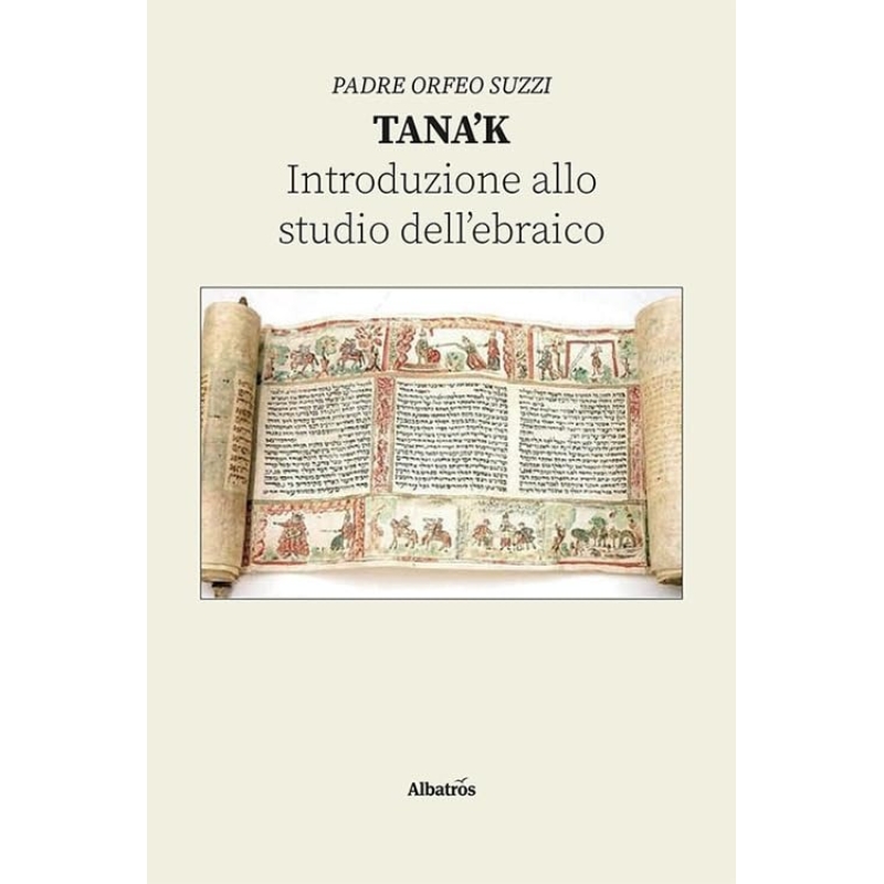 Tana’k. Introduzione allo studio dell’ebraico