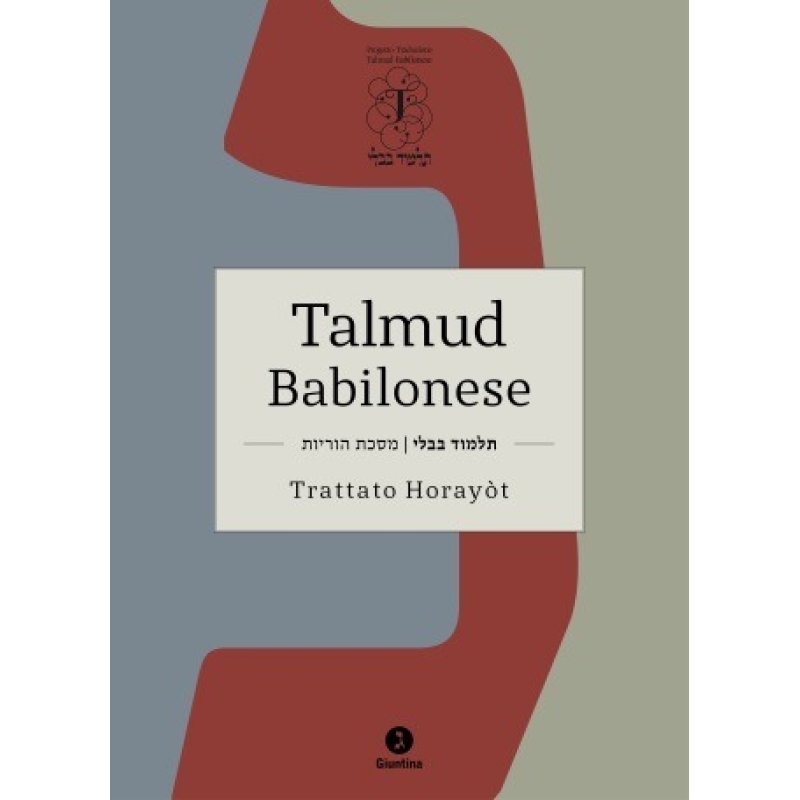 Talmud babilonese. Trattato Horayot (Istruzioni)