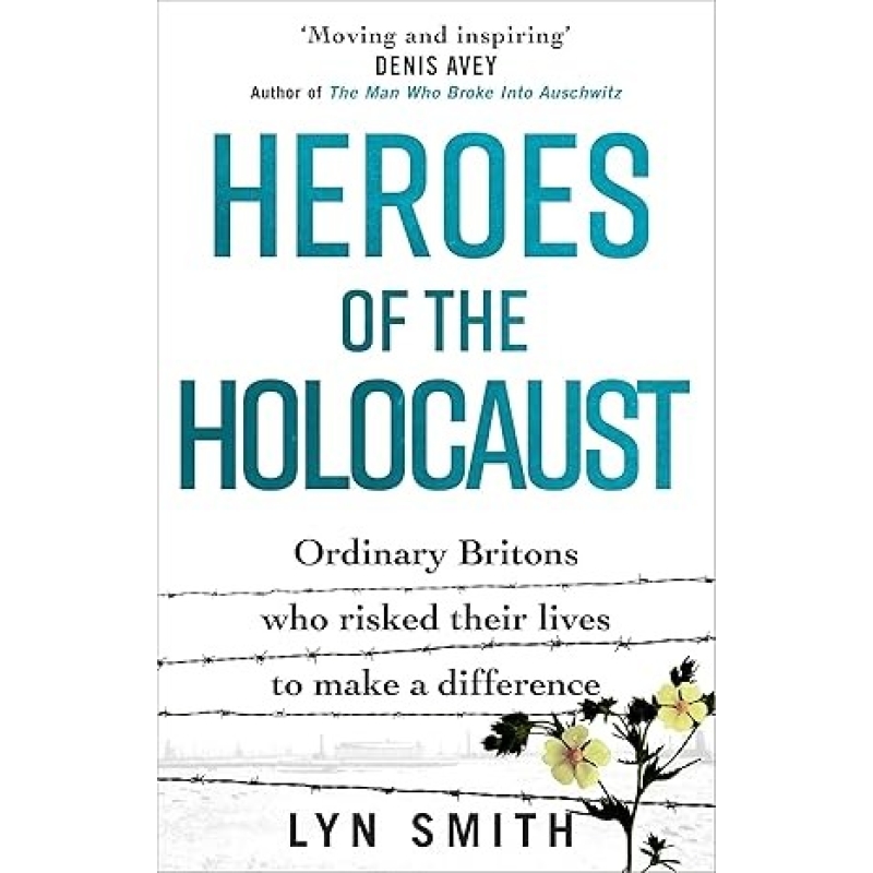 Heroes of the Holocaust
