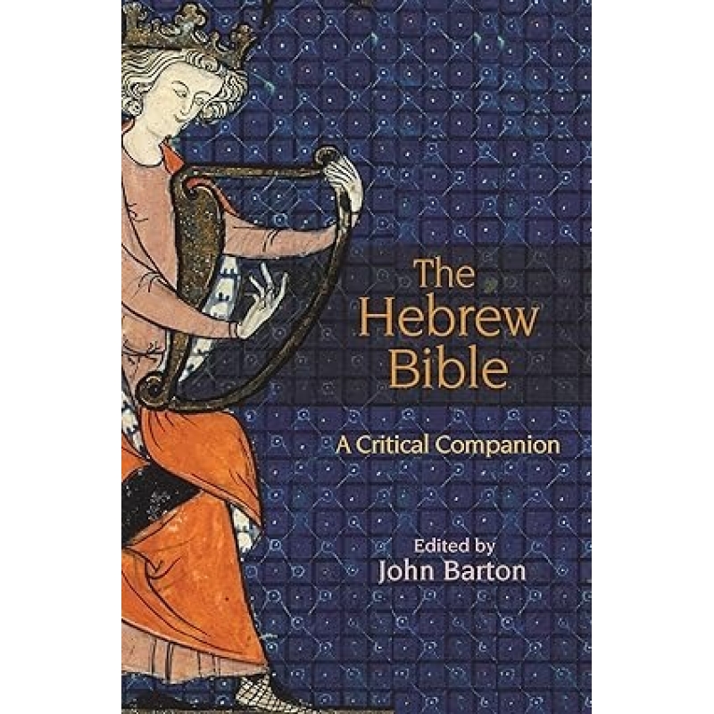 The Hebrew Bible: A Critical Companion
