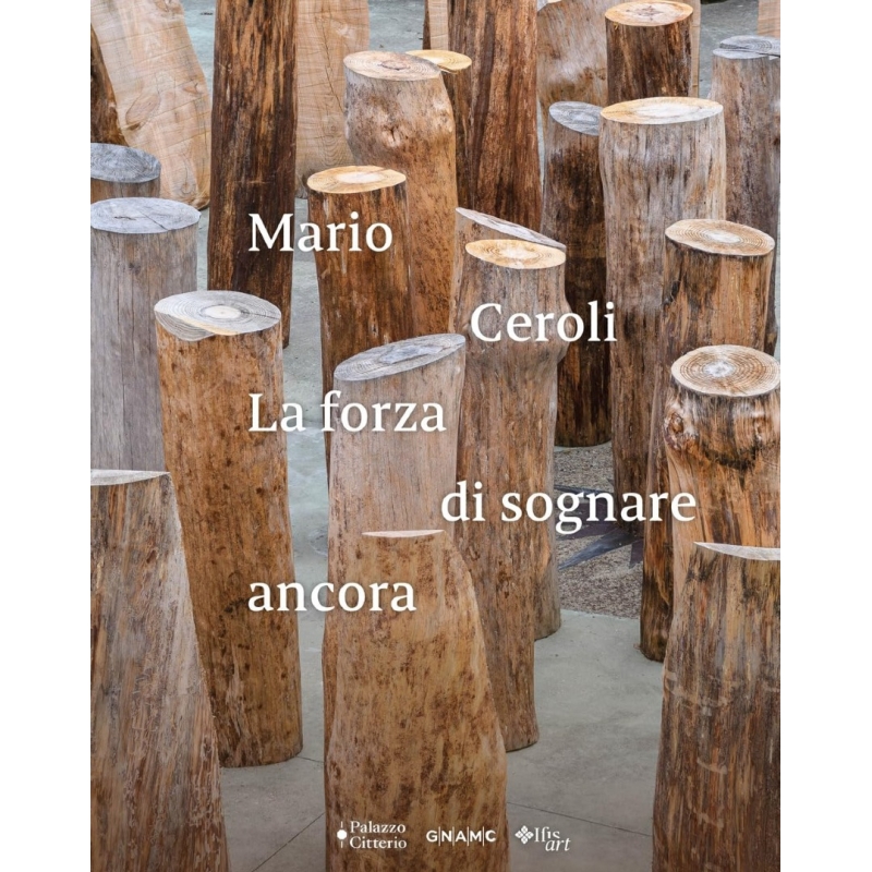 Mario Ceroli. La forza di sognare ancora