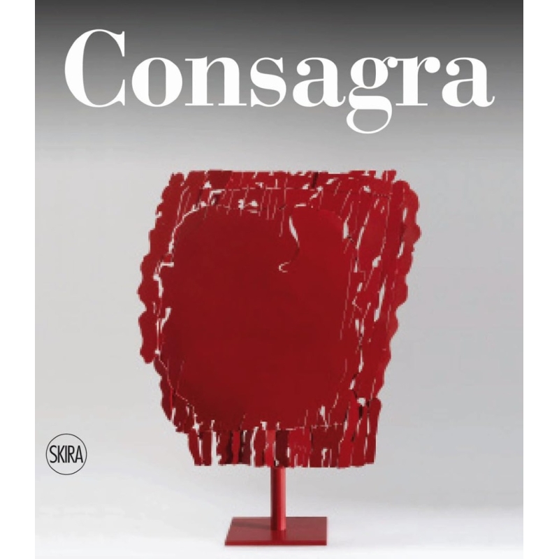 Pietro Consagra. Catalogo ragionato. Ediz. italiana e inglese